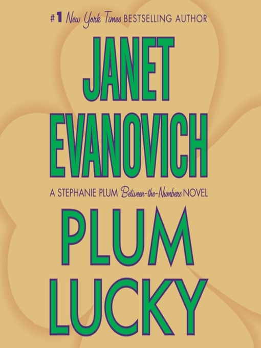 Title details for Plum Lucky by Janet Evanovich - Available